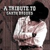 Various Artists - Garth Brooks Tribute