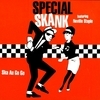 Special Skank Featuring Neville Staple