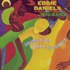 Eddie Daniels / Big Band