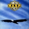 wasp (single) forever free