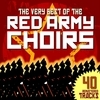 The Red Army Choirs (Alexandrov)