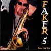 The Faker Five