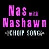Nas with Nashawn