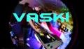 Vaski - Might Like You Better