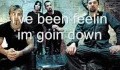Godsmack - Goin' Down with lyrics