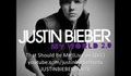 New!!! Justin Bieber - That Should Be Me