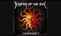 Enemy of the Sun - The Sun Will Die