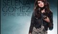 08. More - Selena Gomez & The Scene "Kiss & Tell" Album HQ