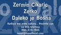 Zermin Cikaric Zerko - Daleko Je Bosna