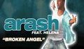 Arash Helena - Broken Angel