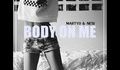 Martyo & Nesi- Body On Me