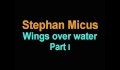 Stephan Micus - Wings over Water - part l