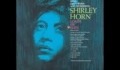 Shirley Horn - My Future Just Passed