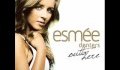 The First Thing - Esmee Denters